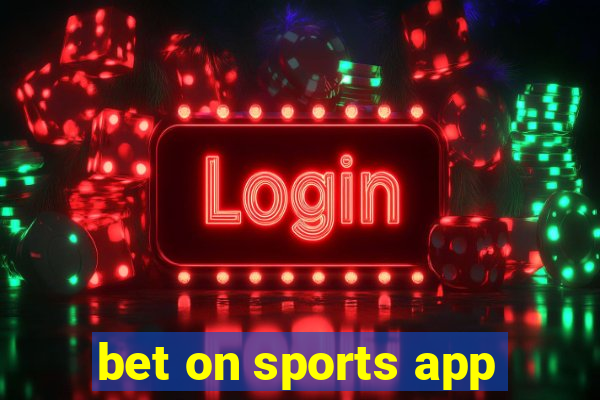 bet on sports app