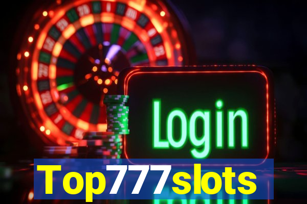 Top777slots