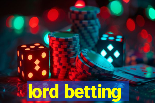 lord betting