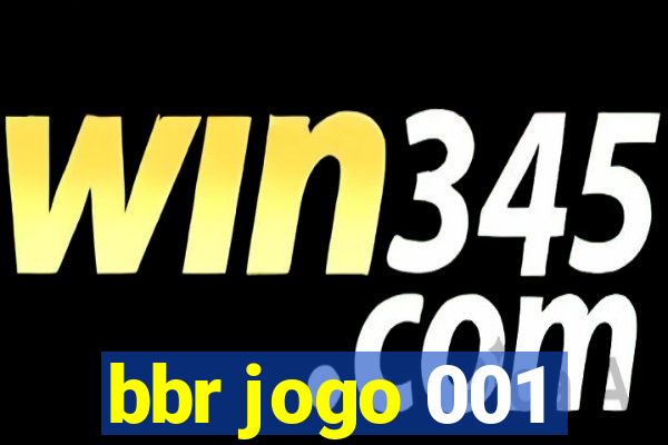 bbr jogo 001