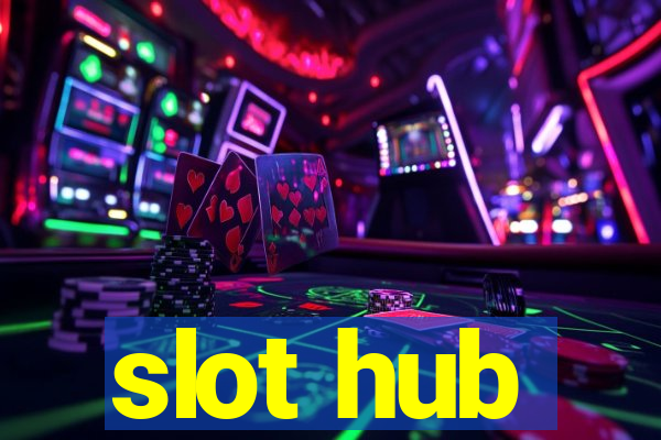 slot hub