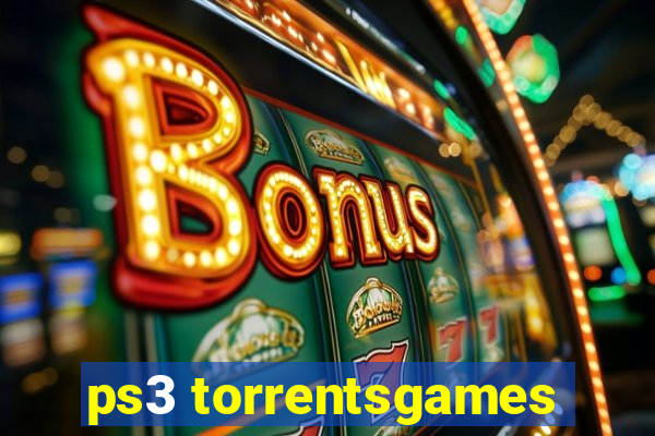 ps3 torrentsgames