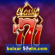 baixar 57win.com