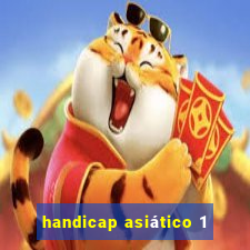 handicap asiático 1