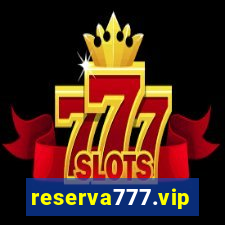 reserva777.vip