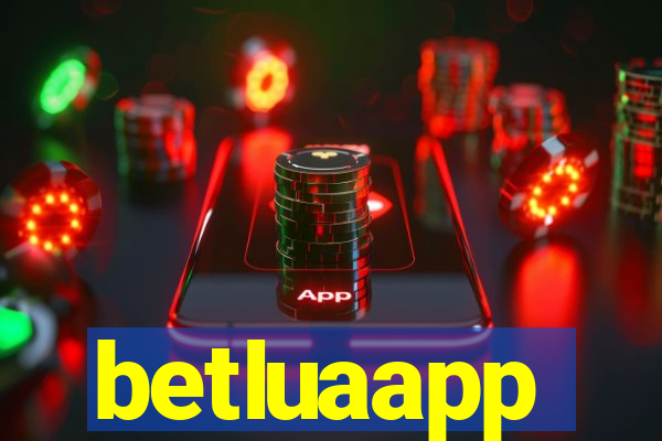 betluaapp