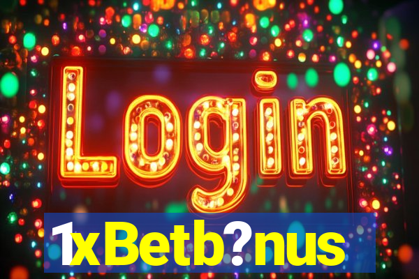 1xBetb?nus