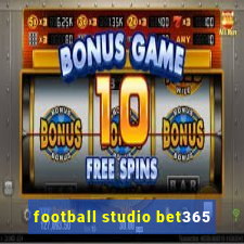 football studio bet365