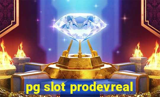 pg slot prodevreal