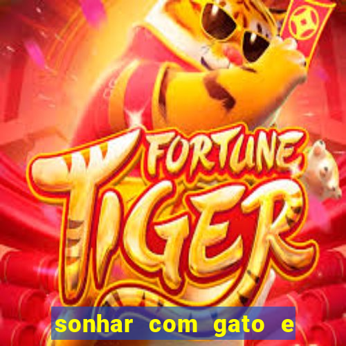 sonhar com gato e cachorro jogo do bicho