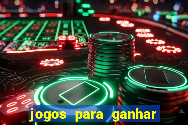 jogos para ganhar dinheiro sem ter que depositar