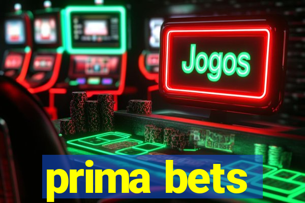 prima bets