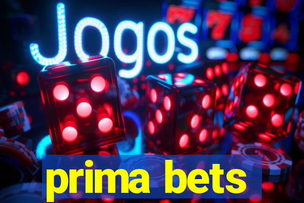 prima bets