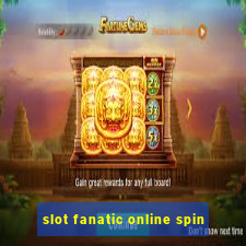 slot fanatic online spin