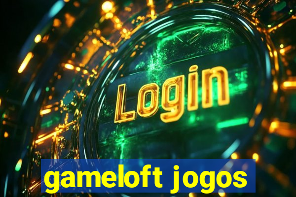 gameloft jogos