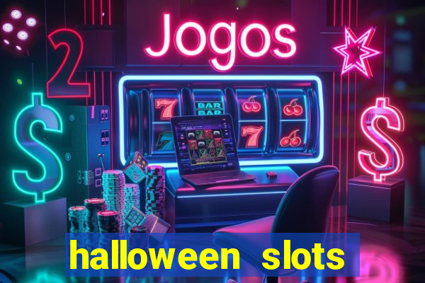 halloween slots ca?a níquel