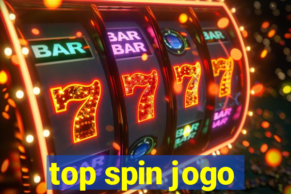 top spin jogo