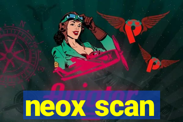 neox scan