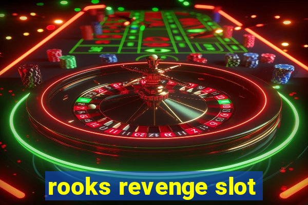 rooks revenge slot