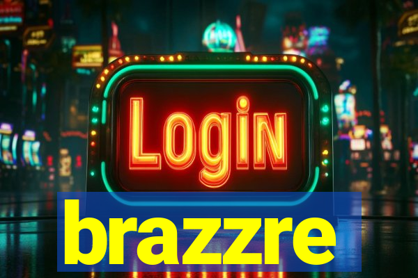 brazzre