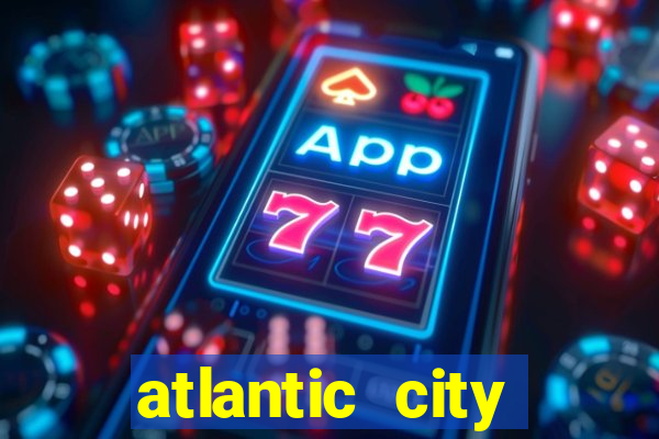 atlantic city casino in new jersey