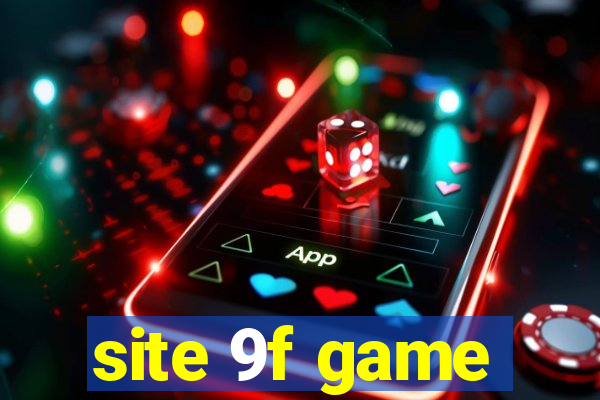 site 9f game