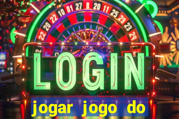 jogar jogo do tigrinho gratis