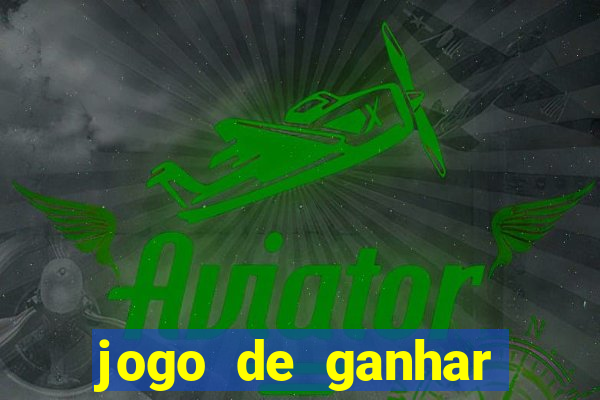 jogo de ganhar dinheiro 2023