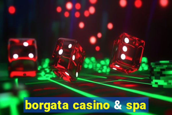 borgata casino & spa