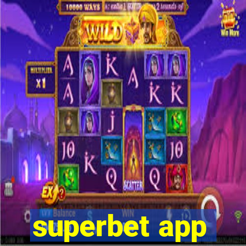 superbet app