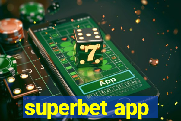 superbet app