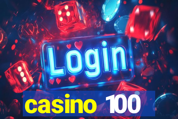 casino 100