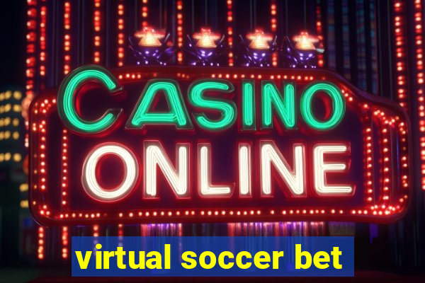 virtual soccer bet