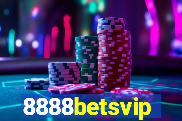 8888betsvip