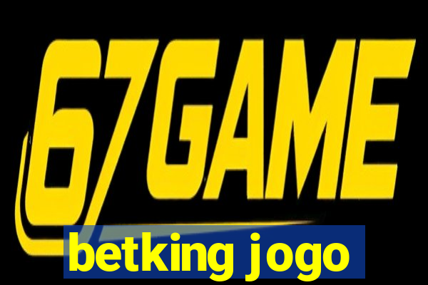 betking jogo