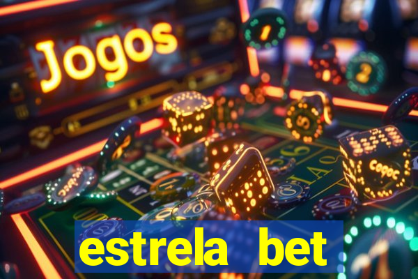 estrela bet horarios pagantes