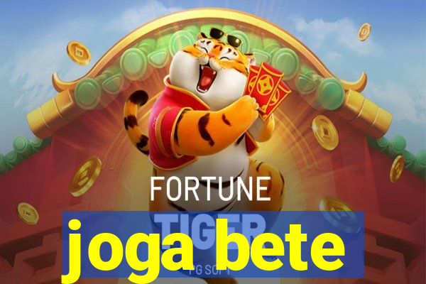 joga bete