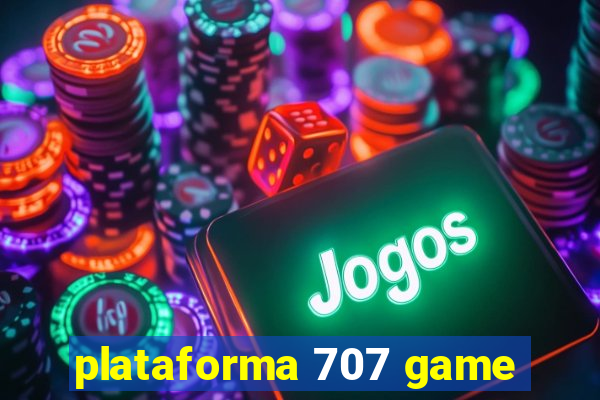 plataforma 707 game