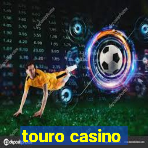 touro casino