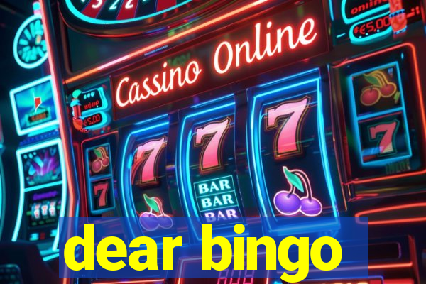 dear bingo