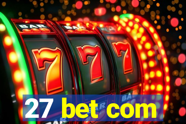 27 bet com