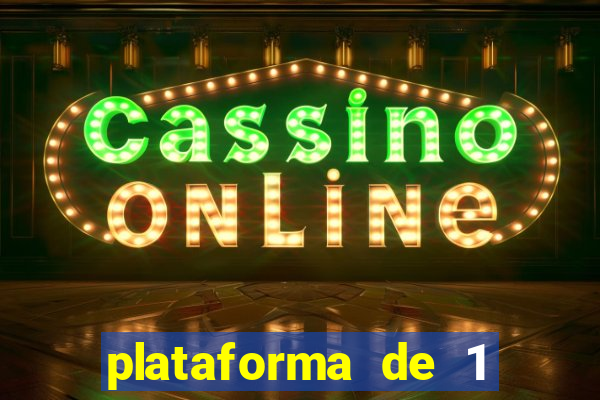 plataforma de 1 real slots