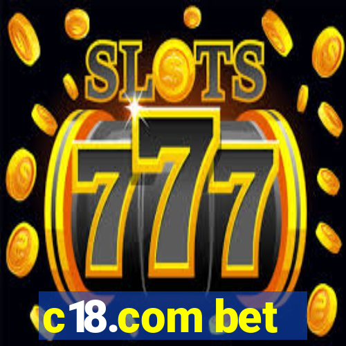 c18.com bet