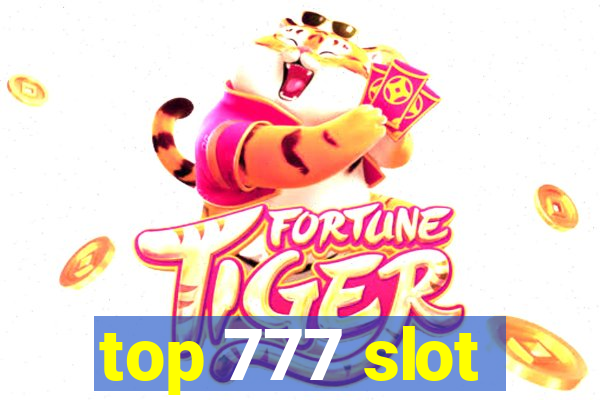 top 777 slot