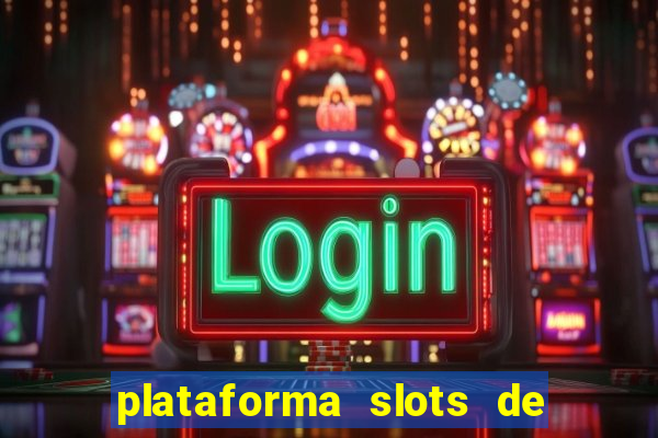 plataforma slots de 5 reais