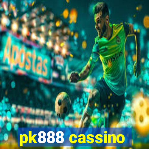 pk888 cassino