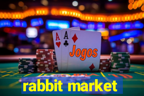 rabbit market