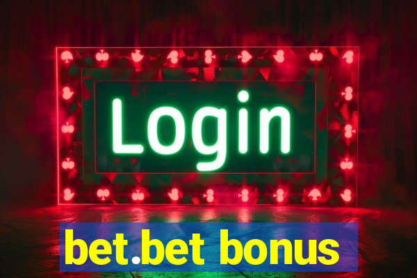 bet.bet bonus