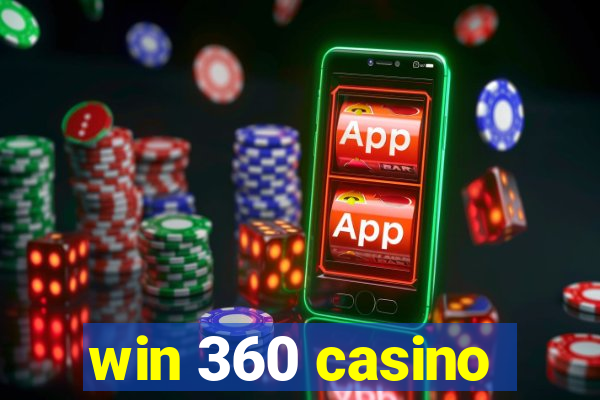 win 360 casino