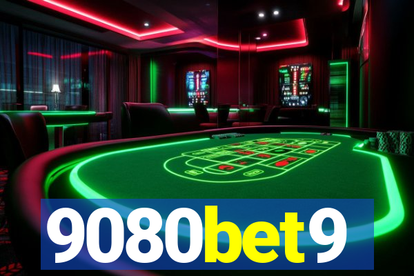 9080bet9